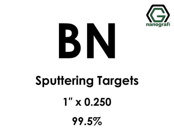 Boron Nitride (BN) Sputtering Targets, Size:1'' ,Thickness:0.250'' , Purity: 99.5%