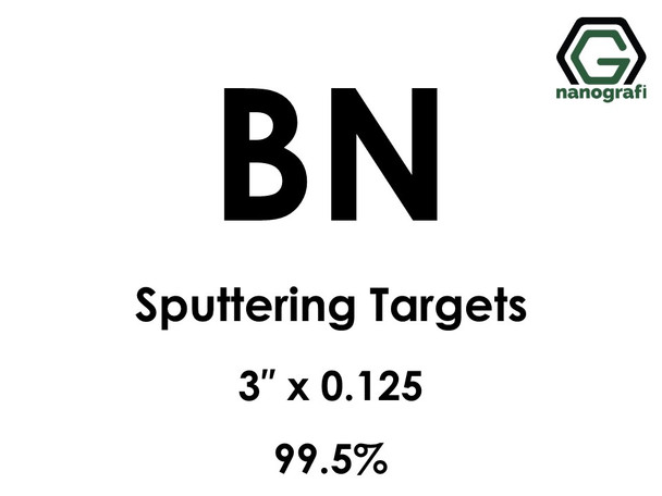 Boron Nitride (BN) Sputtering Targets, Size:3'' ,Thickness:0.125'' , Purity: 99.5%