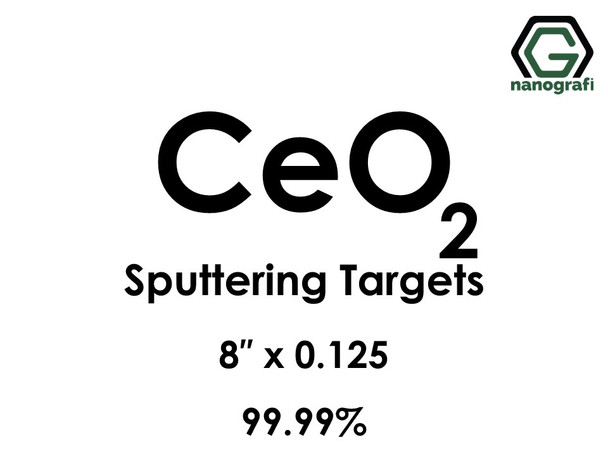 Cerium Oxide (CeO2) Sputtering Targets, Size:8'' ,Thickness:0.125'' , Purity: 99.99%