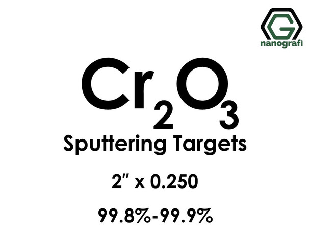 Chromium Oxide (Cr2O3) Sputtering Targets, Size:2'' ,Thickness:0.250'' , Purity: 99.8%-99.9%