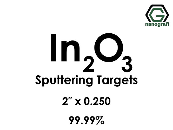 Indium Oxide (In2O3) Sputtering Targets, Size:2'' ,Thickness:0.250'' , Purity: 99.99%