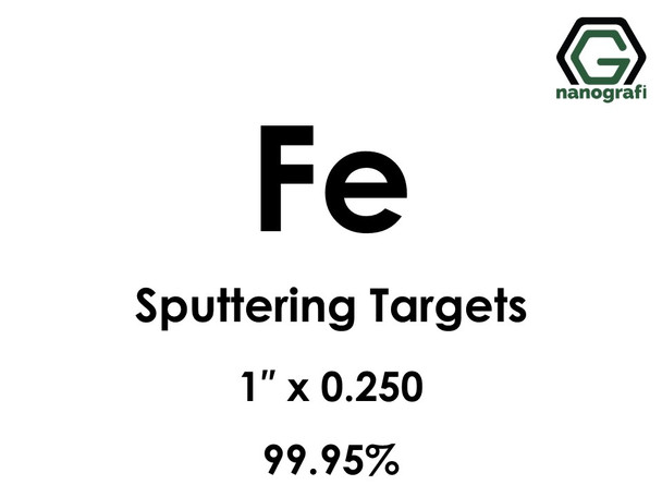 Iron (Fe) Sputtering Targets, Size:1'' ,Thickness:0.250'' , Purity: 99.95% 