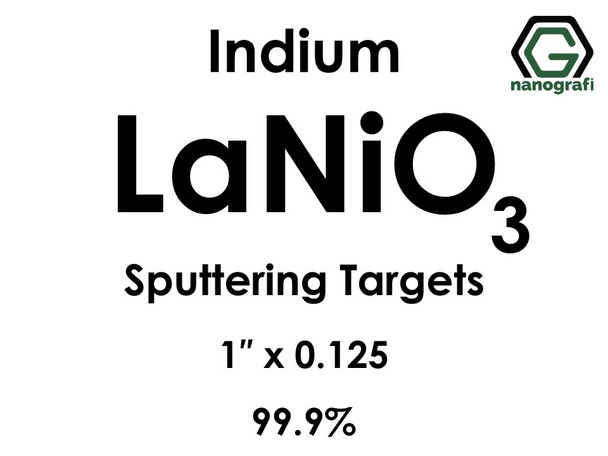 Lanthanum Nickel Oxide (indium)(LaNiO3) Sputtering Targets, Size:1'' ,Thickness:0.125'' , Purity: 99.9%