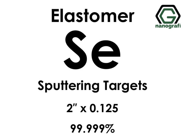 Selenium (elastomer)(Se) Sputtering Targets, Size:2'' ,Thickness:0.125'' , Purity: 99999%