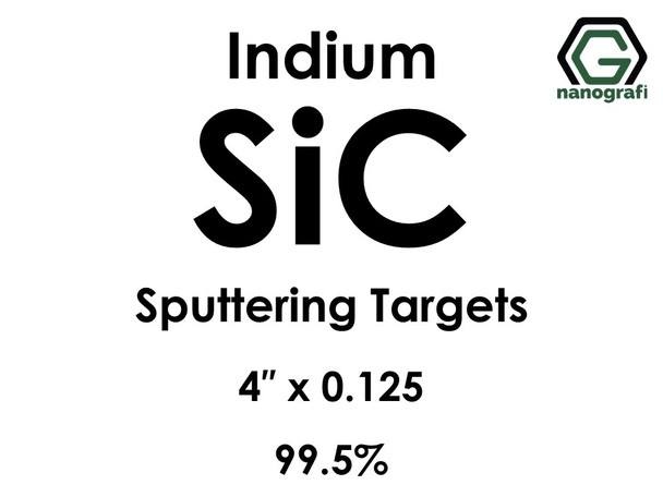 Silicon Carbide (indium)(SiC) Sputtering Targets, Size:4'' ,Thickness:0.125'' , Purity: 99.5%
