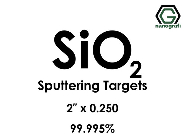 Silicon Dioxide (Fused Quartz)(SiO2) Sputtering Targets, Size:2'' ,Thickness:0.250'' , Purity: 99.995%