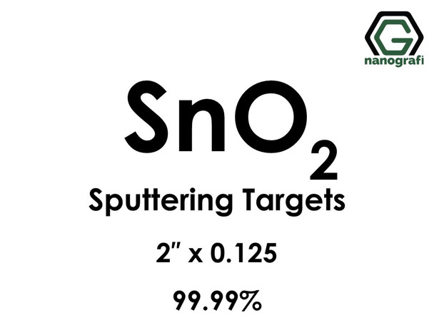 Tin Oxide (SnO2) Sputtering Targets, Size:2'' ,Thickness:0.125'' , Purity: 99.99% 