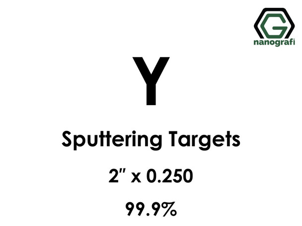 Yttrium (Y) Sputtering Targets, Size:2'' ,Thickness:0.250'' , Purity: 99.9%