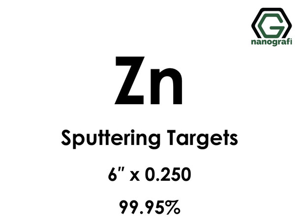 Zinc (Zn) Sputtering Targets, Size:6'' ,Thickness:0.250'' , Purity: 99.95% 