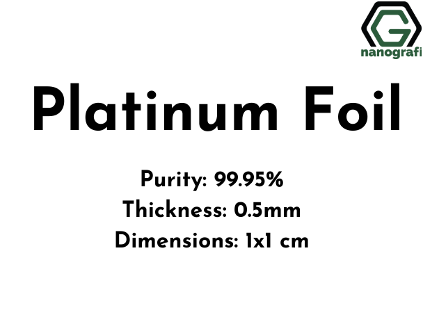 Platinum Foil,  Purity 99.95%, Thickness: 0.5mm, 1x1 cm