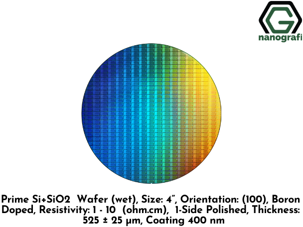 Prime Si+SiO2 Wafer (wet), Size: 4”, Orientation: (100), Boron Doped, Resistivity: 1 - 10 (ohm.cm),  1-Side Polished, Thickness: 525 ± 25 μm, Coating 400 nm- NG08SW0316