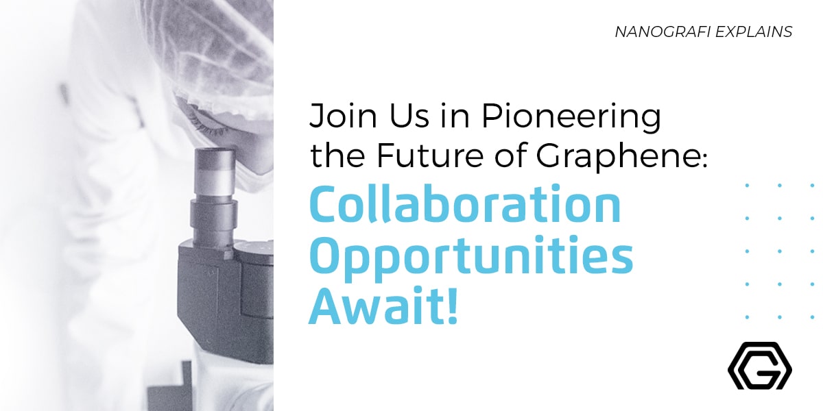 Join Us in Pioneering the Future of Graphene: Collaboration ...