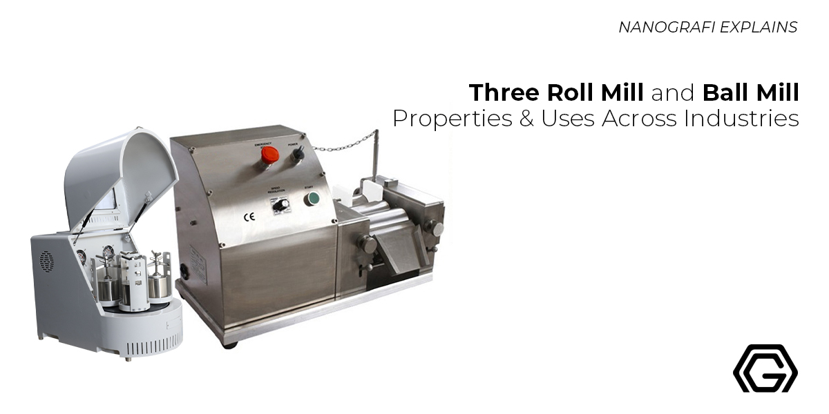 Three Roll Mill and Ball Mill Properties & Uses Across Industries