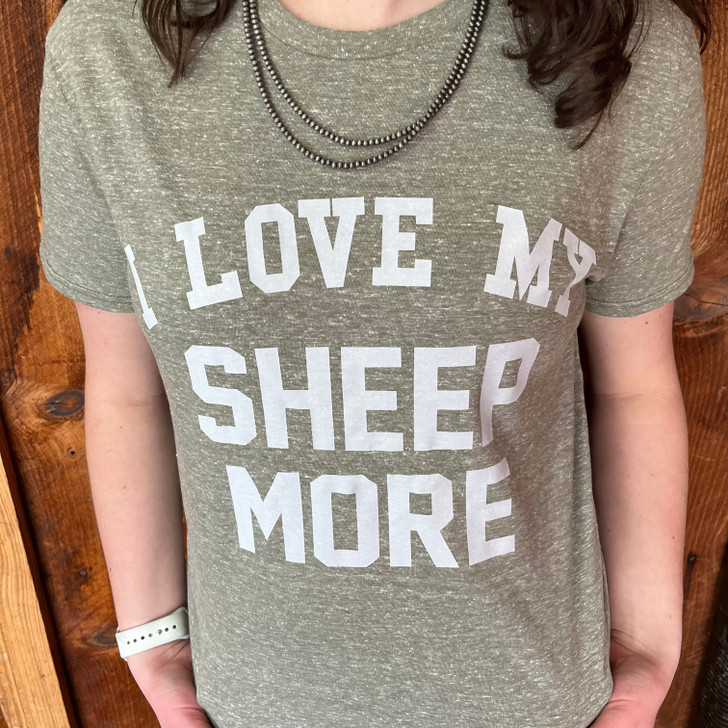 Heather Green "I Love My Sheep More" Graphic Tee SYS-LLM