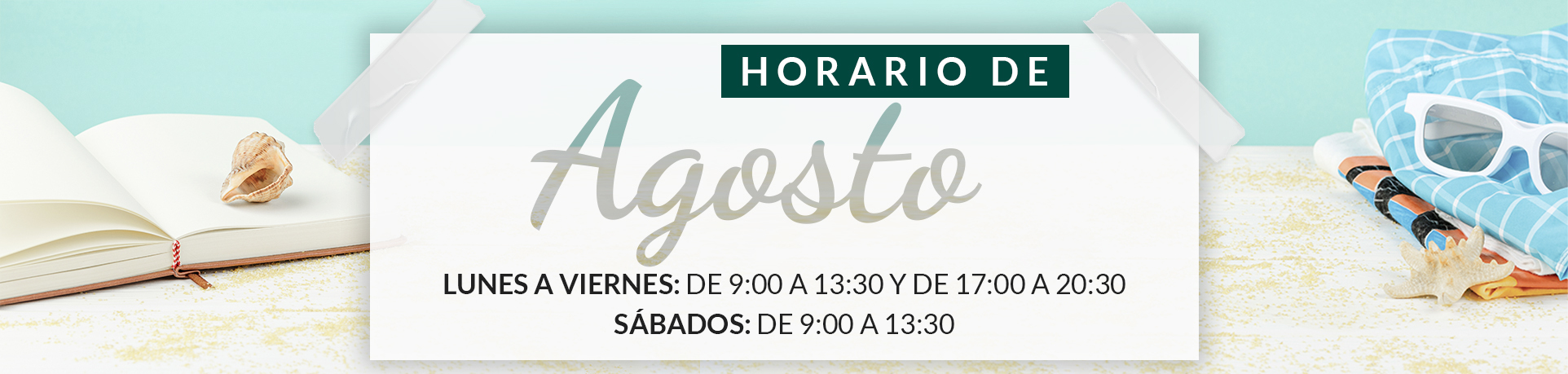 Horario de Agosto en Farmacia La Gleva