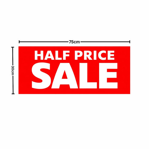 Half Price Sale Window Poster 75x30cm – Red Retail Sign, Easy Hang