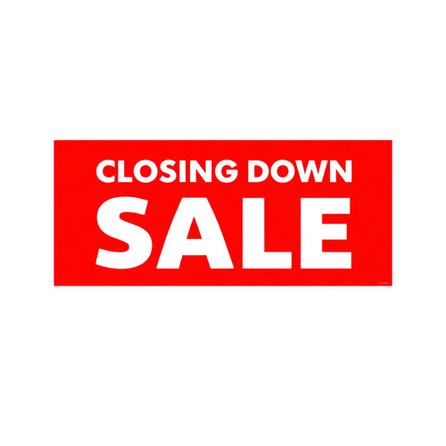 Closing Down Sale Window Poster 75x30cm, store-closing sale message on a white background