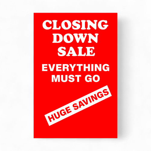 Closing Down Sale Everything must go, store-closing sale message on a white background, evenly lit product image