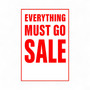 Everything Must Go Sale A1 Poster, store-closing sale message on a white background, brightly lit product image