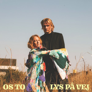 Os To - Lys På Vej (NORDSØ)