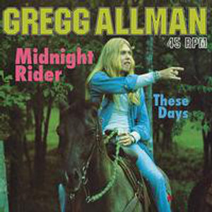 Gregg Allman - Midnight Rider (45 RPM) (VP)
