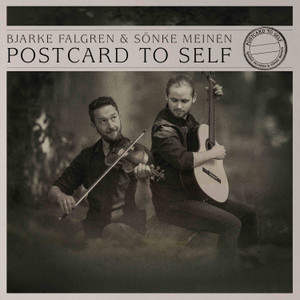 Bjarke Falgren & Sönke Meinen - Postcard To Self (NORDSØ)