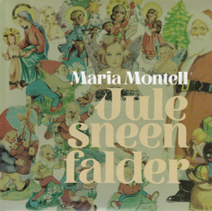 Maria Montell - Julesneen Falder (7") (NORDSØ)