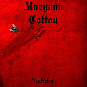 Maryann Cotton - Murder (NORDSØ)