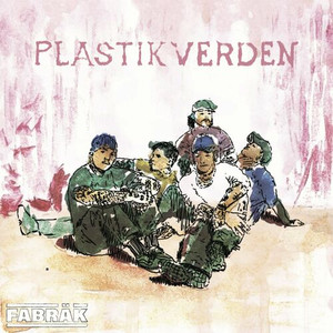 Fabräk - Plastikverden (Signeret) (NORDSØ) Fabräk - Plastikverden (Signeret) (NORDSØ)