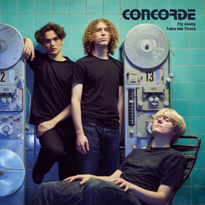 Concorde - Fly Away / Take Me There (7") (NORDSØ)