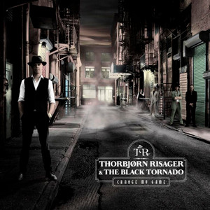 Thorbjørn Risager & The Black Tornado - Change My Game (NORDSØ) Thorbjørn Risager & The Black Tornado - Change My Game (NORDSØ)