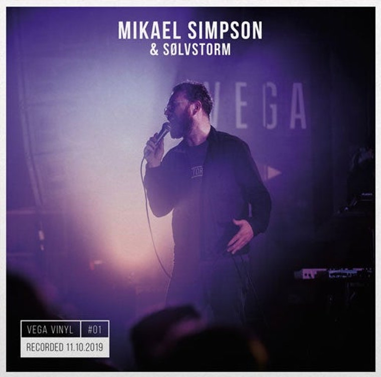 Mikael Simpson & Sølvstorm - Live at Vega (NORDSØ)