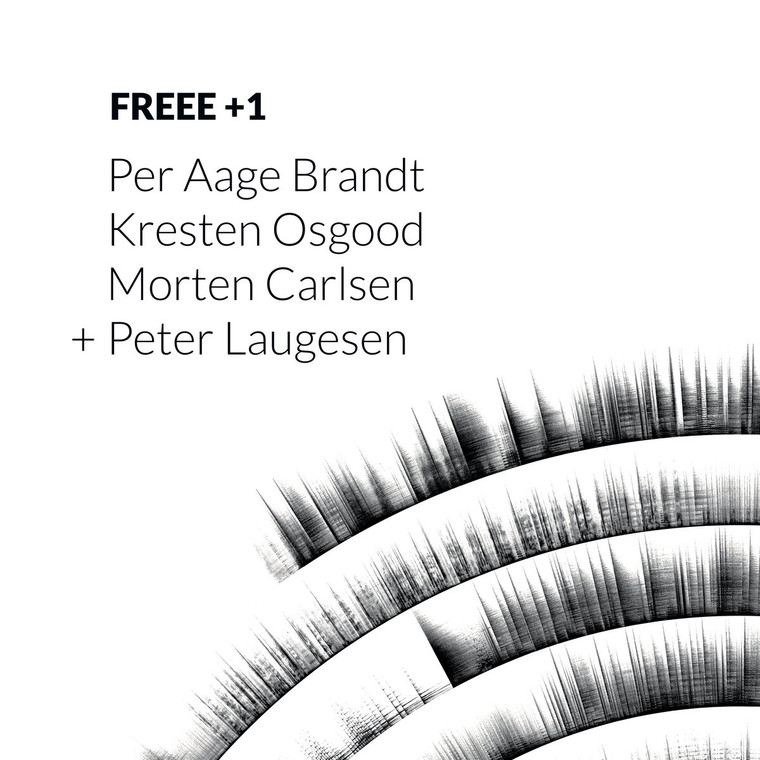 Per Aage Brandt, Kresten Osgood, Morten Carlsen + Peter Laugesen - Freee + 1 (NORDSØ)