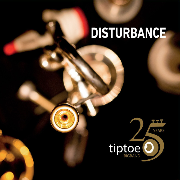 Tiptoe Bigband - Disturbance (NORDSØ)
