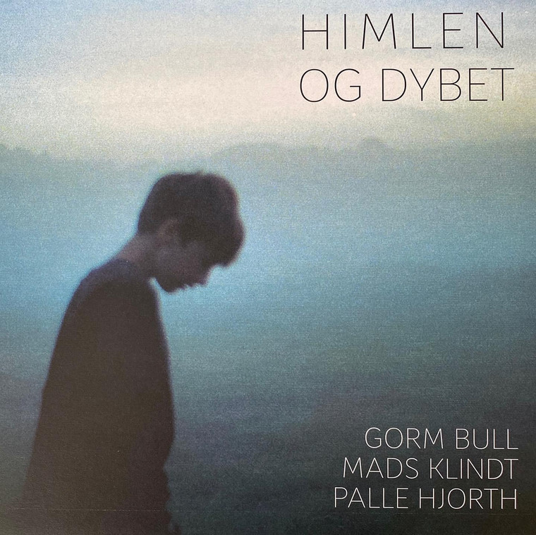 Gorm Bull, Mads Klindt, Palle Hjorth - Himlen Og Dybet (NORDSØ)