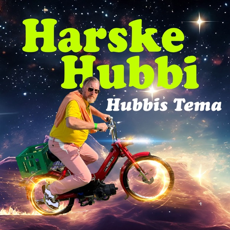 Harske Hubbi - Hubbis Tema (7") (NORDSØ)