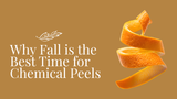 Why Fall Is the Best Time for a Chemical Peel in Toronto
