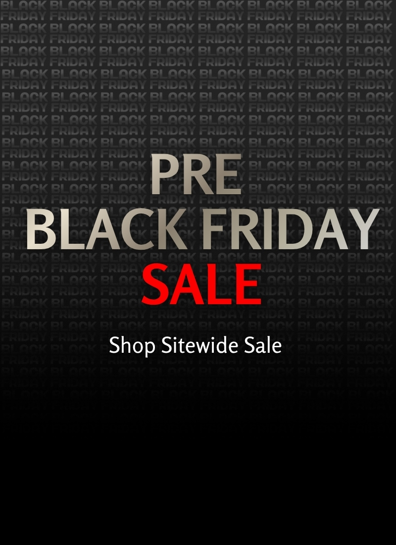 Pre Black Friday Sale