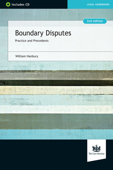 Boundary Disputes Practice & Precedents 2nd edition paperback cover – published by The Law Society
