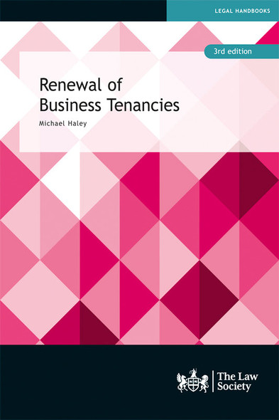 Renewal of Business Tenancies 3rd edition paperback cover – published by The Law Society