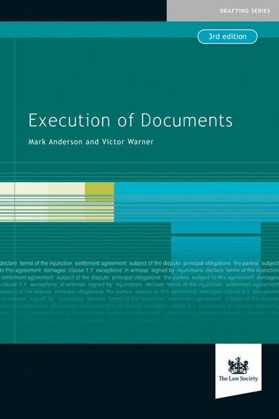 Execution of Documents 3rd Edition