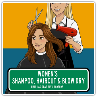 Women's Shampoo, Haircut & Blow Dry - Hair Las Olas Blvd Barbers