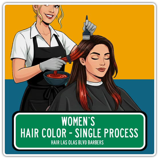 Women's Hair Color - Single Process - Hair Las Olas Blvd Barbers