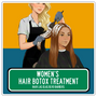 Women's Hair B0T0X Rejuvenation Treatment - Hair Las Olas Blvd Barbers