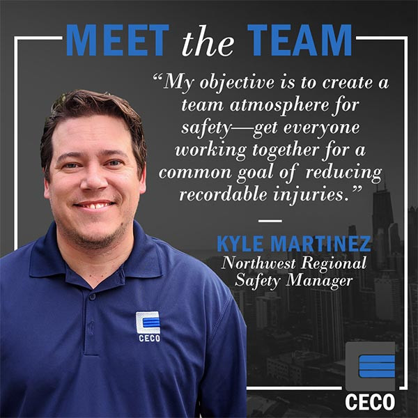 MEET THE TEAM: KYLE MARTINEZ, NORTHWEST REGIONAL SAFETY MANAGER