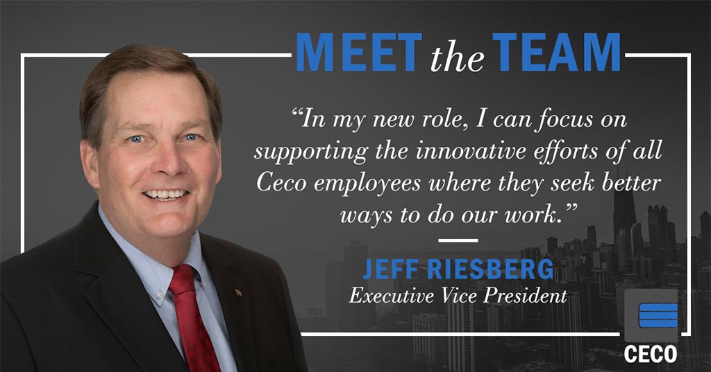 MEET THE TEAM: JEFF RIESBERG, EXECUTIVE VICE PRESIDENT - Ceco Concrete ...