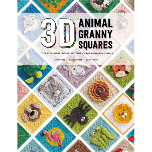 3D Animal Granny Squares Crochet Book 3D Animal Granny Squares Crochet Book