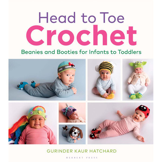 Macmillan Press Head to Toe Crochet: Beanies and Booties for Infants to Toddlers Crochet Book Macmillan Press Head to Toe Crochet: Beanies and Booties for Infants to Toddlers Crochet Book