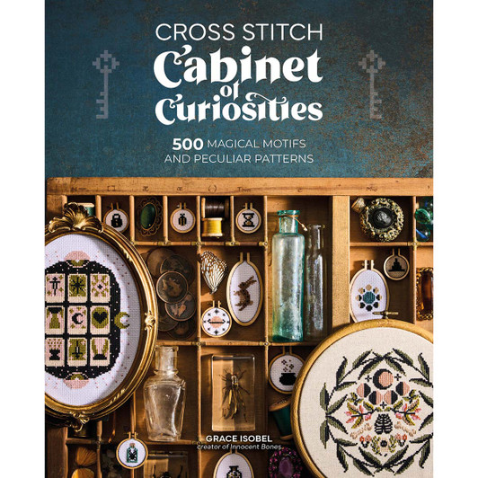 Ingram Publisher Services Cross Stitch Cabinet of Curiosities: 500 magical motifs and peculiar patterns Book