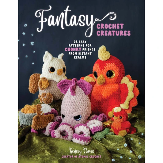 Fantasy Crochet Creatures Crochet Book